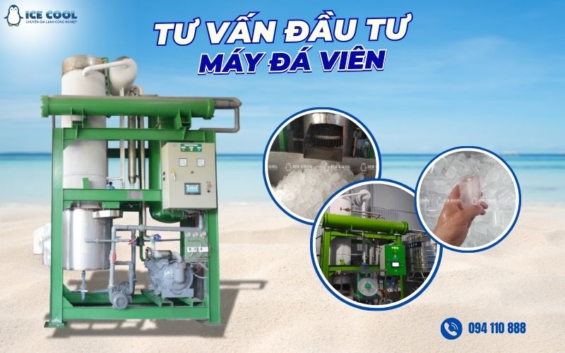 Tư vấn đầu tư máy đá viên