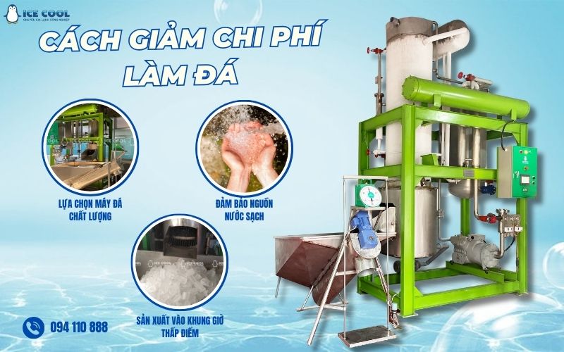 Cách giảm chi phí làm đá